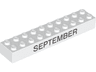 Brick 2 x 10 with Black 'SEPTEMBER' and 'OCTOBER' Pattern on Opposite Sides