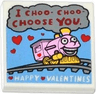 Tile 2 x 2 with Dark Red 'I CHOO- CHOO- CHOOSE YOU.', White 'HAPPY VALENTINES', Red Hearts and Bright Pink and Yellow Train Pattern