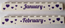 Brick 1 x 10 with Dark Purple 'January' and 'February' Pattern on Opposite Sides