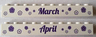 Brick 1 x 10 with Dark Purple 'March' and 'April' Pattern on Opposite Sides