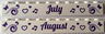 Brick 1 x 10 with Dark Purple 'July' and 'August' Pattern on Opposite Sides
