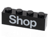Brick 1 x 4 with White 'Shop' Pattern