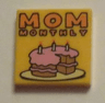 Tile 2 x 2 with 'MOM MONTHLY' Pattern
